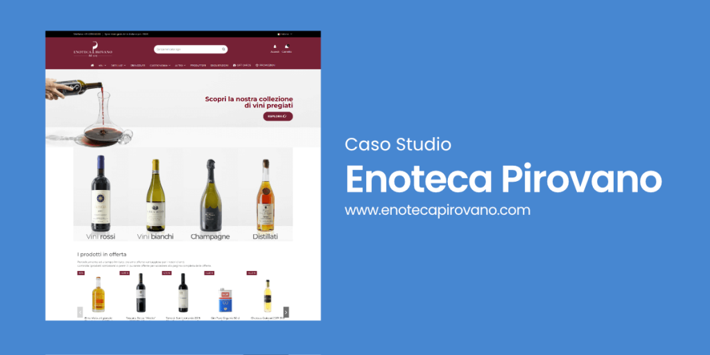 Caso studio: Enoteca Pirovano